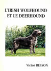 L'Irish Wolfhound et le Deerhound